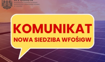 WAŻNE-Zmiana siedziby WFOŚiGW